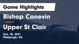 Bishop Canevin  vs Upper St Clair Game Highlights - Oct. 18, 2021
