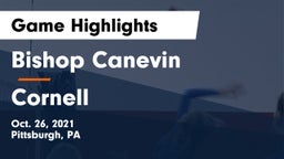 Bishop Canevin  vs Cornell Game Highlights - Oct. 26, 2021