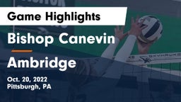 Bishop Canevin  vs Ambridge  Game Highlights - Oct. 20, 2022