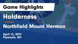 Holderness  vs Northfield Mount Hermon Game Highlights - April 13, 2022