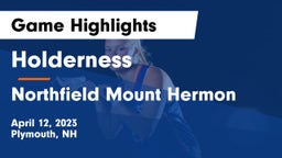 Holderness  vs Northfield Mount Hermon  Game Highlights - April 12, 2023