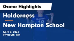 Holderness  vs New Hampton School  Game Highlights - April 8, 2024