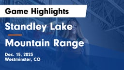 Standley Lake  vs Mountain Range  Game Highlights - Dec. 15, 2023