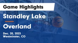Standley Lake  vs Overland Game Highlights - Dec. 20, 2023