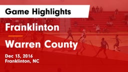 Franklinton  vs Warren County Game Highlights - Dec 13, 2016