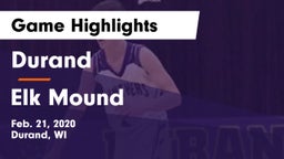 Durand  vs Elk Mound  Game Highlights - Feb. 21, 2020