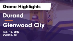 Durand  vs Glenwood City  Game Highlights - Feb. 18, 2022