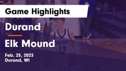 Durand  vs Elk Mound  Game Highlights - Feb. 25, 2023
