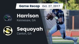 Recap: Harrison  vs. Sequoyah  2017