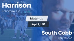 Matchup: Harrison  vs. South Cobb  2018