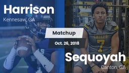 Matchup: Harrison  vs. Sequoyah  2018