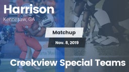 Matchup: Harrison  vs. Creekview Special Teams 2019