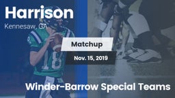 Matchup: Harrison  vs. Winder-Barrow Special Teams 2019