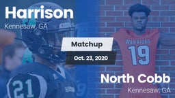 Matchup: Harrison  vs. North Cobb  2020