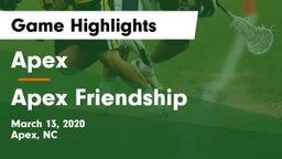 Apex  vs Apex Friendship  Game Highlights - March 13, 2020