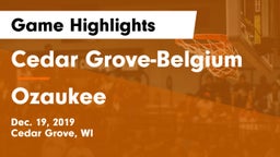 Cedar Grove-Belgium  vs Ozaukee  Game Highlights - Dec. 19, 2019