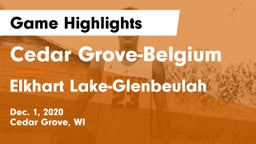 Cedar Grove-Belgium  vs Elkhart Lake-Glenbeulah  Game Highlights - Dec. 1, 2020