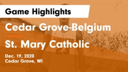 Cedar Grove-Belgium  vs St. Mary Catholic  Game Highlights - Dec. 19, 2020