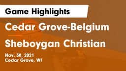 Cedar Grove-Belgium  vs Sheboygan Christian  Game Highlights - Nov. 30, 2021