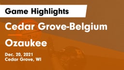 Cedar Grove-Belgium  vs Ozaukee  Game Highlights - Dec. 20, 2021