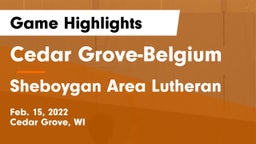 Cedar Grove-Belgium  vs Sheboygan Area Lutheran  Game Highlights - Feb. 15, 2022