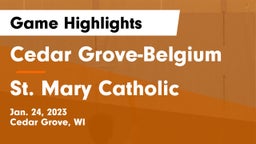 Cedar Grove-Belgium  vs St. Mary Catholic  Game Highlights - Jan. 24, 2023