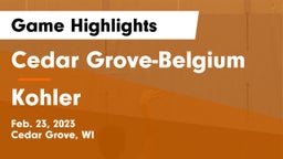 Cedar Grove-Belgium  vs Kohler  Game Highlights - Feb. 23, 2023