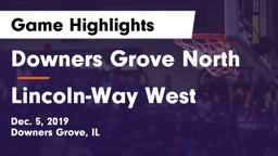 Downers Grove North vs Lincoln-Way West  Game Highlights - Dec. 5, 2019