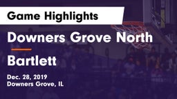 Downers Grove North vs Bartlett  Game Highlights - Dec. 28, 2019