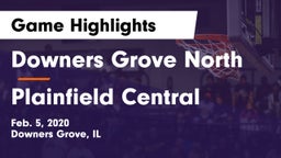 Downers Grove North vs Plainfield Central  Game Highlights - Feb. 5, 2020