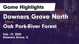 Downers Grove North vs Oak Park-River Forest  Game Highlights - Feb. 19, 2020