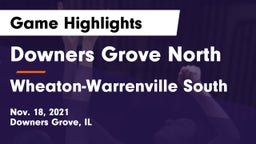 Downers Grove North vs Wheaton-Warrenville South Game Highlights - Nov. 18, 2021