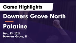 Downers Grove North vs Palatine  Game Highlights - Dec. 23, 2021