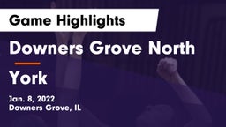 Downers Grove North vs York  Game Highlights - Jan. 8, 2022