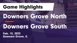 Downers Grove North  vs Downers Grove South  Game Highlights - Feb. 13, 2023
