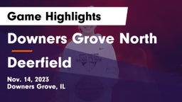 Downers Grove North  vs Deerfield  Game Highlights - Nov. 14, 2023