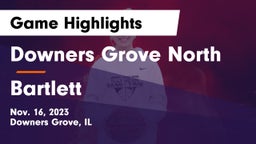 Downers Grove North  vs Bartlett  Game Highlights - Nov. 16, 2023