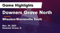 Downers Grove North  vs Wheaton-Warrenville South  Game Highlights - Nov. 24, 2023