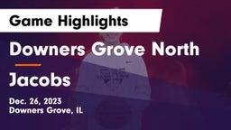 Downers Grove North  vs Jacobs  Game Highlights - Dec. 26, 2023