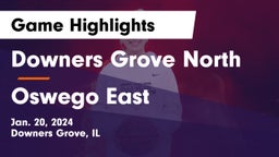 Downers Grove North  vs Oswego East  Game Highlights - Jan. 20, 2024