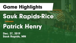 Sauk Rapids-Rice  vs Patrick Henry   Game Highlights - Dec. 27, 2019