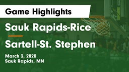 Sauk Rapids-Rice  vs Sartell-St. Stephen  Game Highlights - March 3, 2020