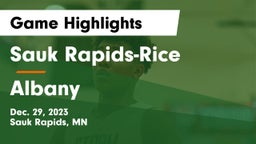 Sauk Rapids-Rice  vs Albany  Game Highlights - Dec. 29, 2023