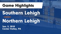 Southern Lehigh  vs Northern Lehigh Game Highlights - Jan. 5, 2018