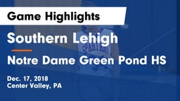 Southern Lehigh  vs Notre Dame Green Pond HS Game Highlights - Dec. 17, 2018