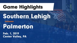 Southern Lehigh  vs Palmerton  Game Highlights - Feb. 1, 2019