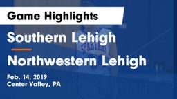 Southern Lehigh  vs Northwestern Lehigh  Game Highlights - Feb. 14, 2019