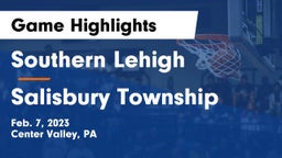 Southern Lehigh  vs Salisbury Township  Game Highlights - Feb. 7, 2023