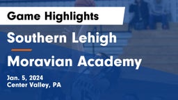 Southern Lehigh  vs Moravian Academy  Game Highlights - Jan. 5, 2024
