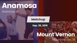 Matchup: Anamosa  vs. Mount Vernon  2016